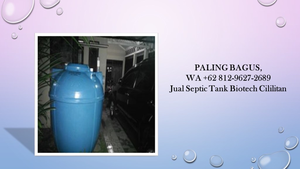 Jual Septic Tank Biotech Cililitan, Agen Septic Tank Biotech Cililitan, Distributor Septic Tank Biotech Cililitan, Supplier Septic Tank Biotech Cililitan, Pabrik Septic Tank Biotech Cililitan, Perusahaan Septic Tank Biotech Cililitan, Harga Septic Tank Biotech Cililitan, Pusat Septic Tank Biotech Cililitan, Kontraktor Septic Tank Biotech Cililitan, Toko Septic Tank Biotech Cililitan